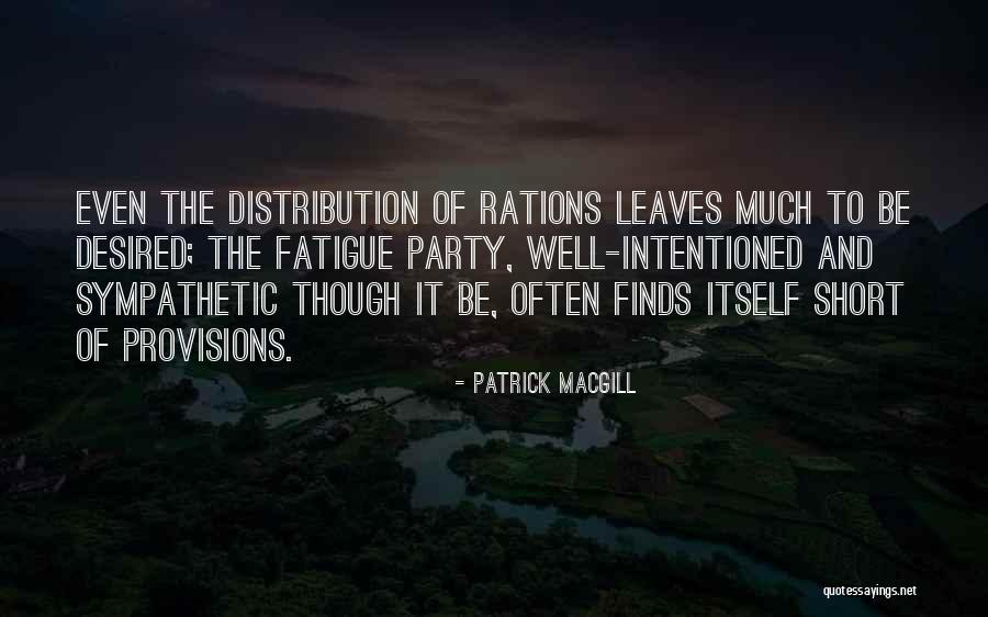 Astadiggajalu Quotes By Patrick MacGill Astadiggajalu Quotes By Patrick MacGill