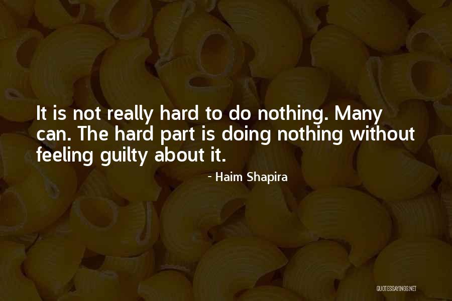 Astaras 33777 Quotes By Haim Shapira Astaras 33777 Quotes By Haim Shapira