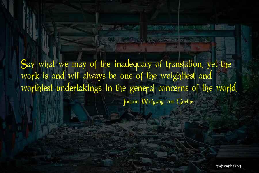 Astbury Formentera Quotes By Johann Wolfgang Von Goethe Astbury Formentera Quotes By Johann Wolfgang Von Goethe