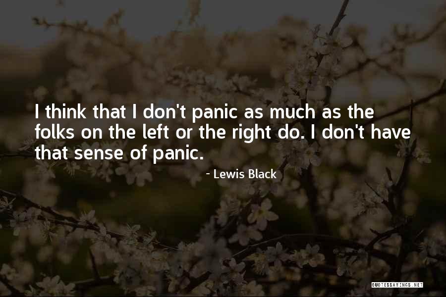 Astbury Formentera Quotes By Lewis Black Astbury Formentera Quotes By Lewis Black