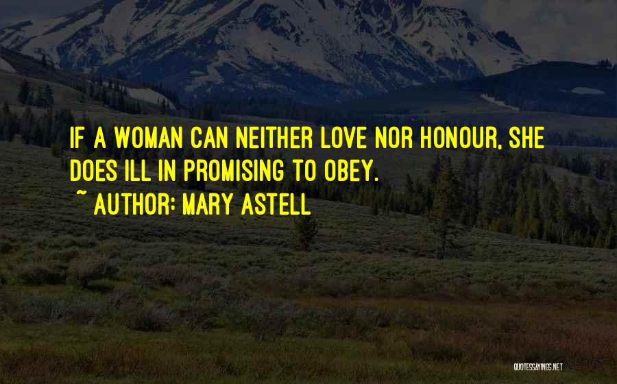 Astell Quotes By Mary Astell