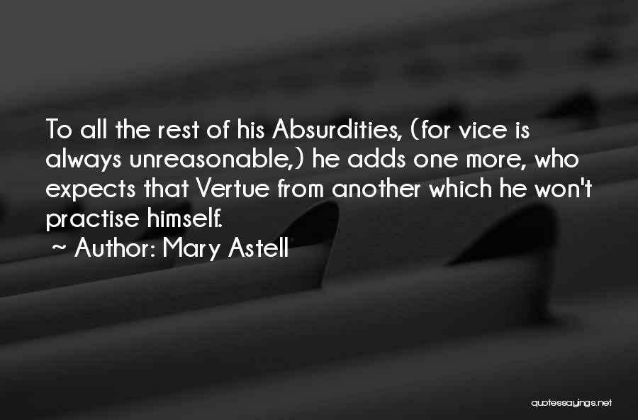 Astell Quotes By Mary Astell