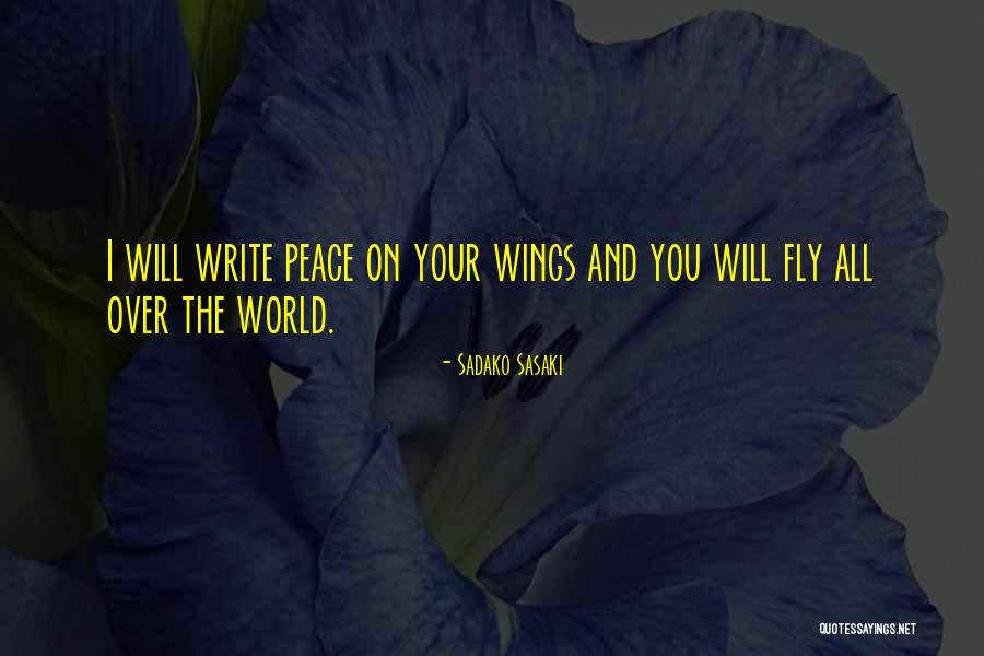 Astera Karim Quotes By Sadako Sasaki Astera Karim Quotes By Sadako Sasaki
