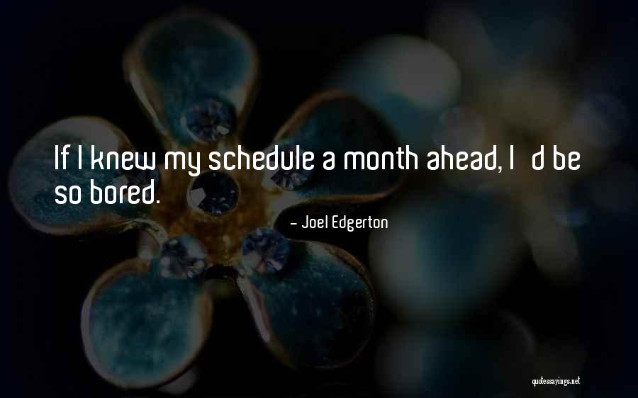 Asteria Inn Quotes By Joel Edgerton Asteria Inn Quotes By Joel Edgerton