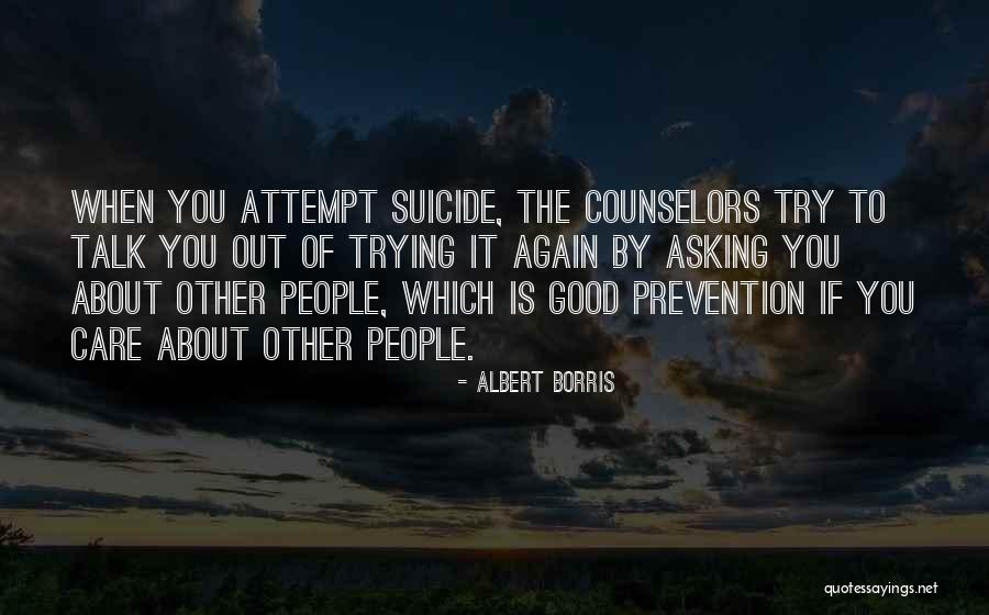Asterion Cannabis Quotes By Albert Borris Asterion Cannabis Quotes By Albert Borris