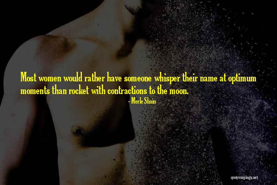 Astern Propulsion Quotes By Merle Shain Astern Propulsion Quotes By Merle Shain