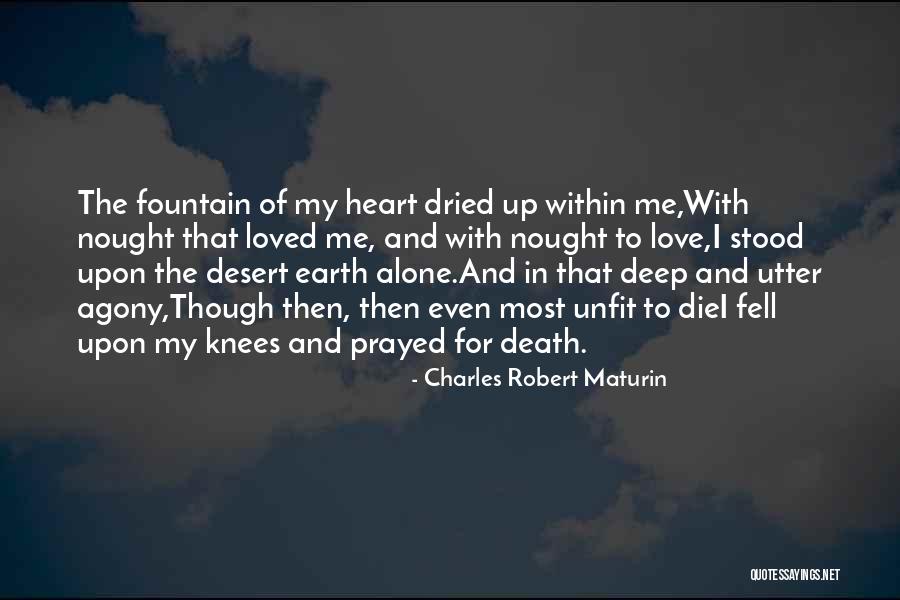 Asteya Yama Quotes By Charles Robert Maturin Asteya Yama Quotes By Charles Robert Maturin