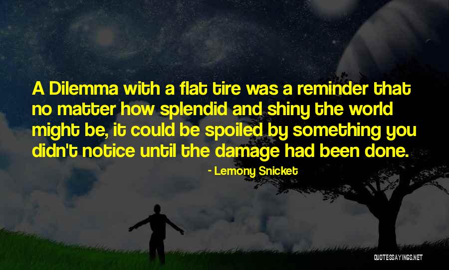 Asteya Yama Quotes By Lemony Snicket Asteya Yama Quotes By Lemony Snicket
