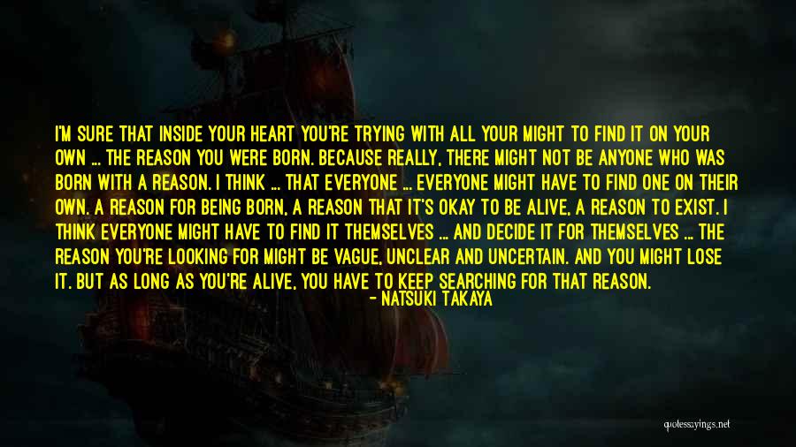 Asthough Quotes By Natsuki Takaya Asthough Quotes By Natsuki Takaya