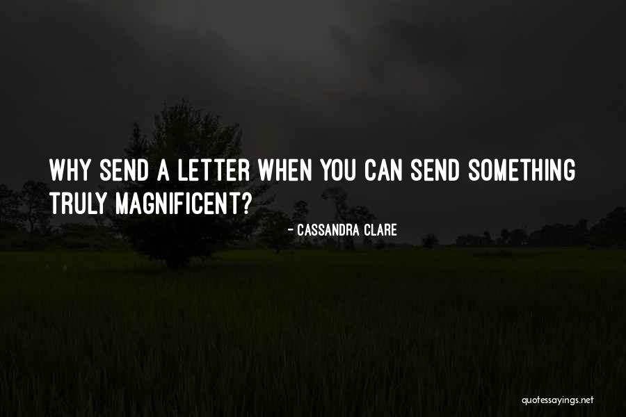 Astia Fund Quotes By Cassandra Clare Astia Fund Quotes By Cassandra Clare