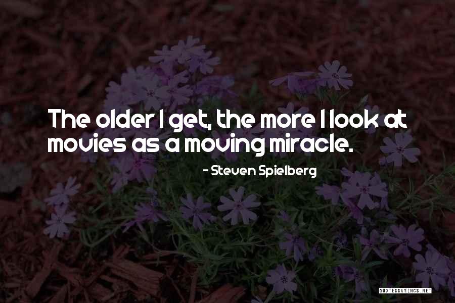 Astichan Quotes By Steven Spielberg Astichan Quotes By Steven Spielberg