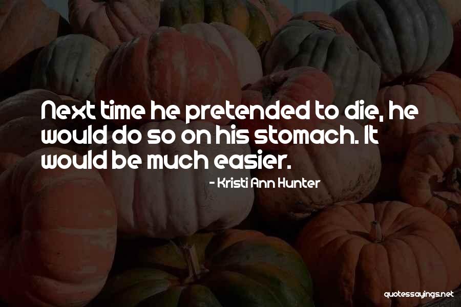 Astigarraga Guipuzcoa Quotes By Kristi Ann Hunter Astigarraga Guipuzcoa Quotes By Kristi Ann Hunter