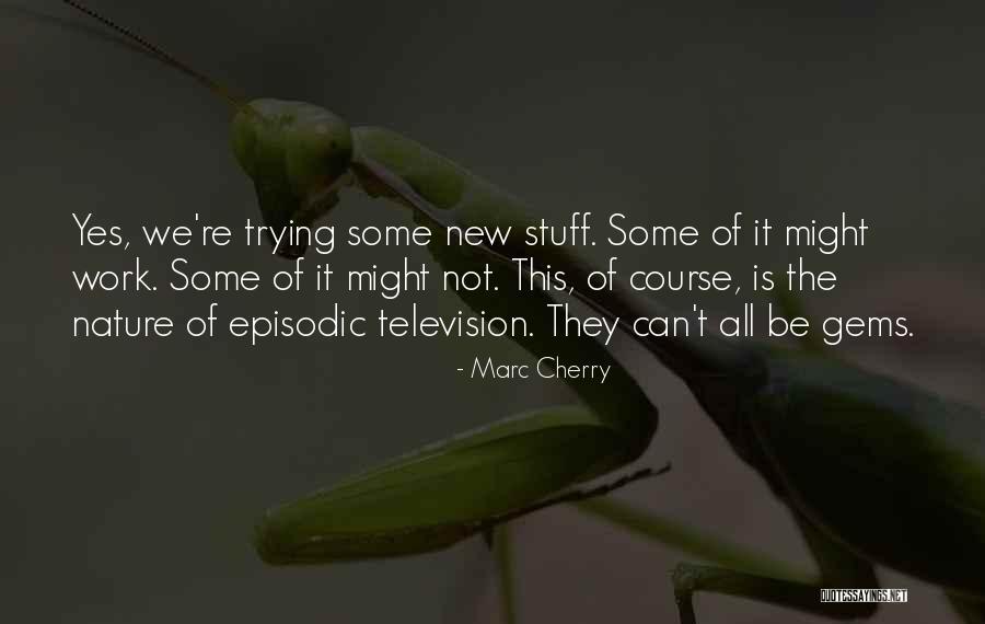 Astimec Quotes By Marc Cherry Astimec Quotes By Marc Cherry