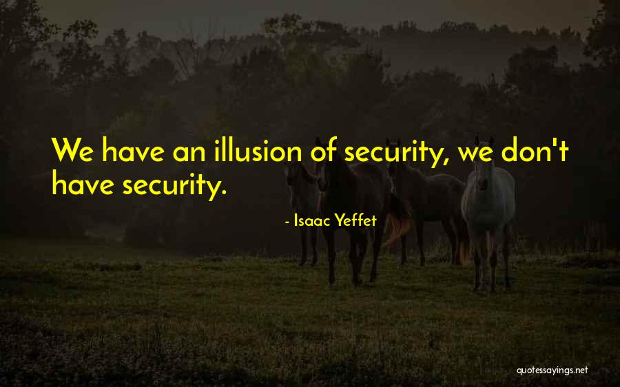 Astio Y Quotes By Isaac Yeffet Astio Y Quotes By Isaac Yeffet