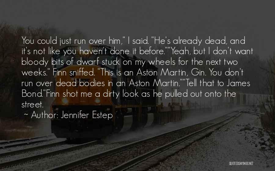 Aston Quotes By Jennifer Estep