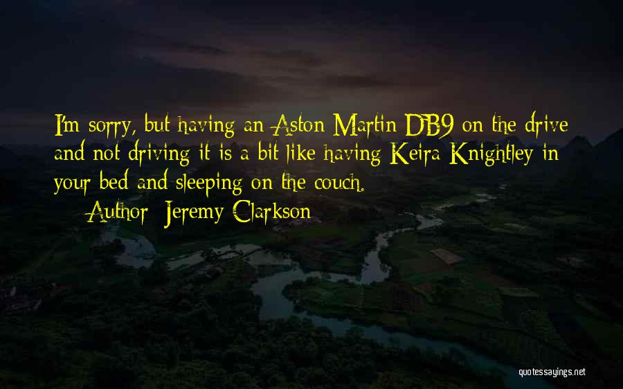 Aston Quotes By Jeremy Clarkson