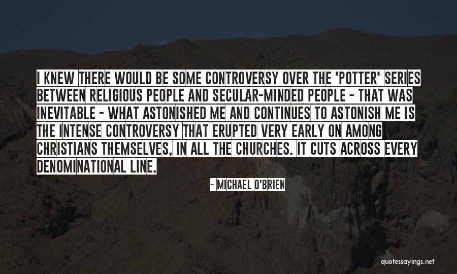 Astonish Quotes By Michael O'Brien Astonish Quotes By Michael O'Brien