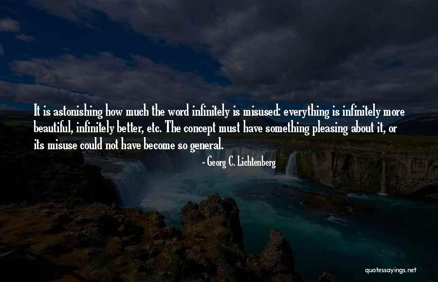 Astonishing Others Quotes By Georg C. Lichtenberg Astonishing Others Quotes By Georg C. Lichtenberg