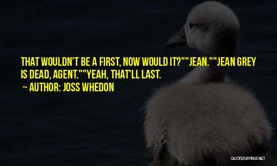 Astonishing X-men Quotes By Joss Whedon