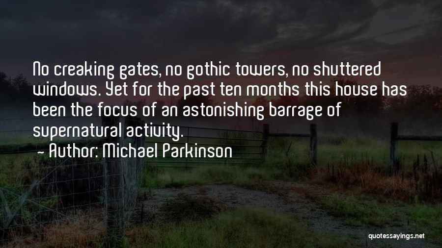 Astonishing X-men Quotes By Michael Parkinson