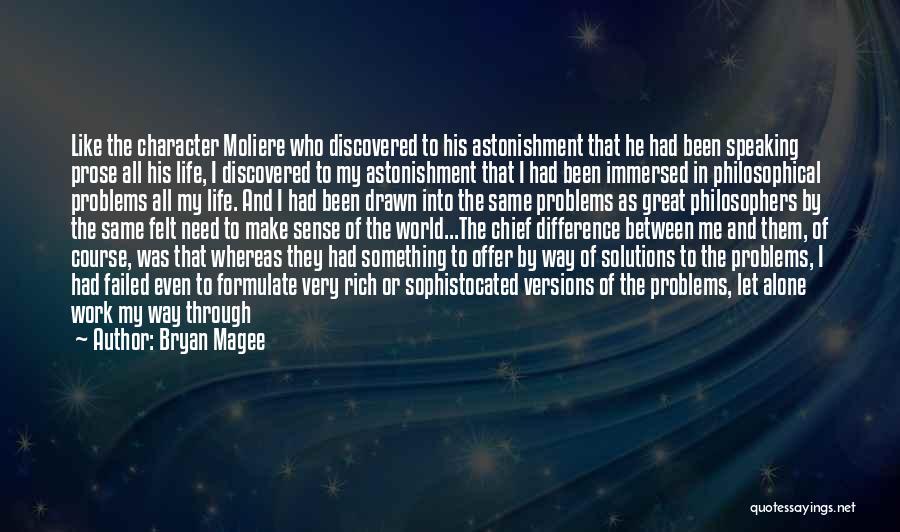 Astonishment Quotes By Bryan Magee