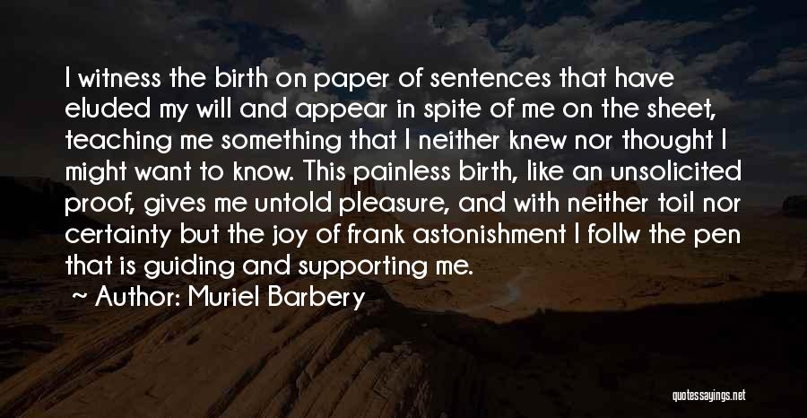 Astonishment Quotes By Muriel Barbery