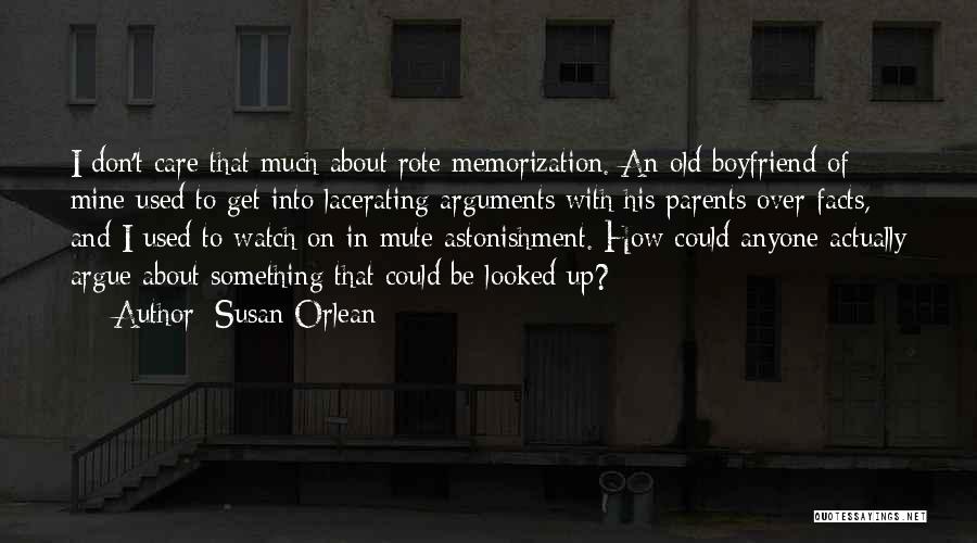 Astonishment Quotes By Susan Orlean