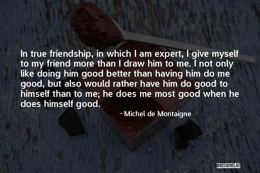 Astorino Westchester Quotes By Michel De Montaigne Astorino Westchester Quotes By Michel De Montaigne
