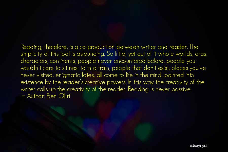 Astounding Quotes By Ben Okri