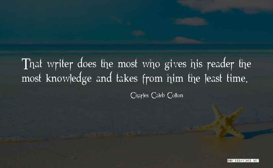 Astoundingly Awesome Quotes By Charles Caleb Colton Astoundingly Awesome Quotes By Charles Caleb Colton