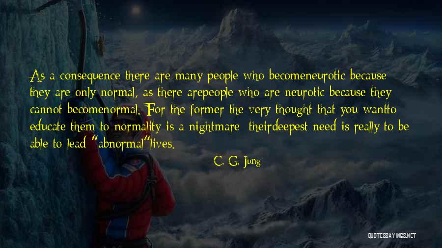 Astoundingly Awesomeness Quotes By C. G. Jung Astoundingly Awesomeness Quotes By C. G. Jung