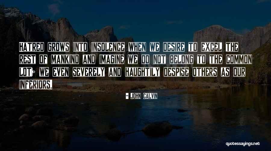 Astradeni Quotes By John Calvin Astradeni Quotes By John Calvin