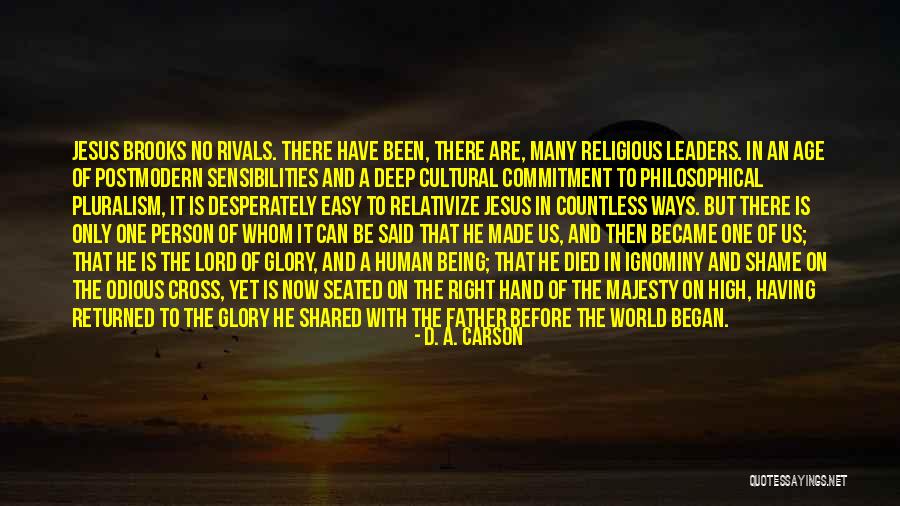 Astraea Movie Quotes By D. A. Carson Astraea Movie Quotes By D. A. Carson