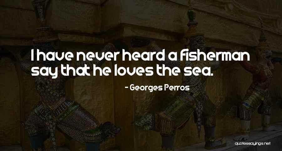 Astraeus Super Heavy Quotes By Georges Perros Astraeus Super Heavy Quotes By Georges Perros