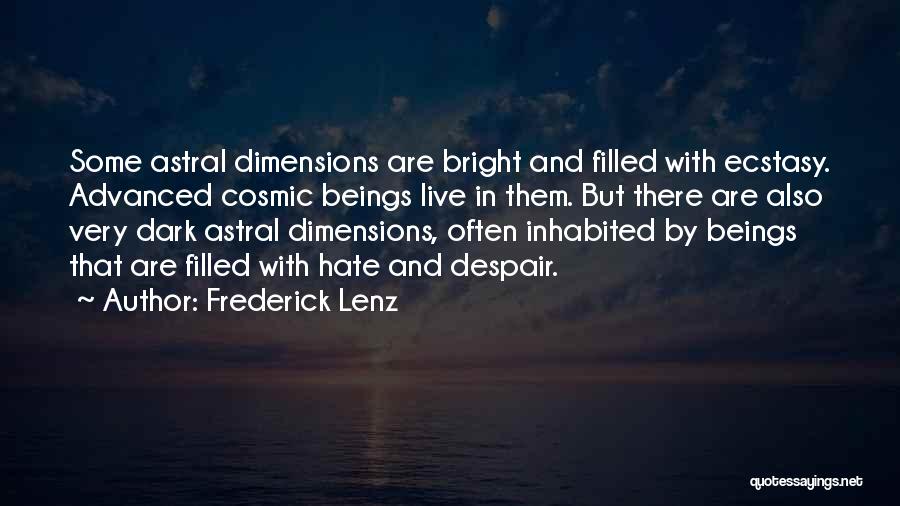 Astral Quotes By Frederick Lenz