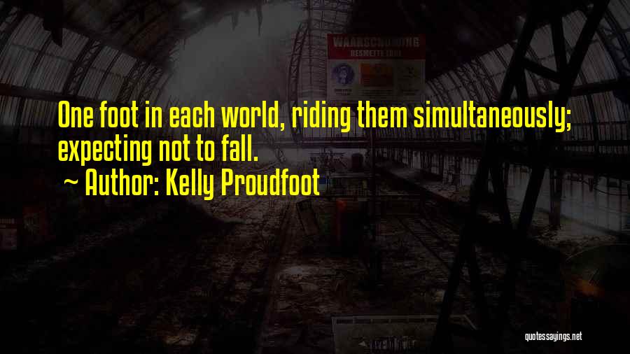 Astral Quotes By Kelly Proudfoot