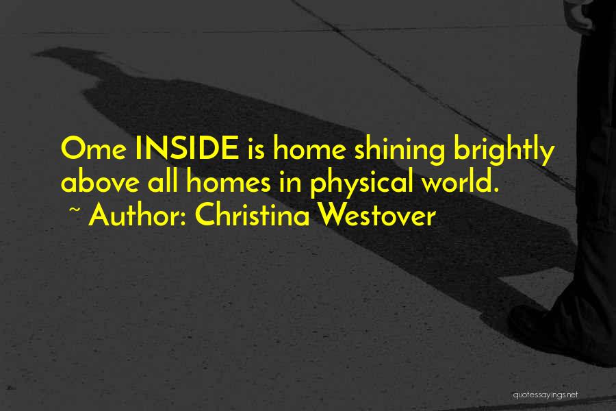 Astral World Quotes By Christina Westover