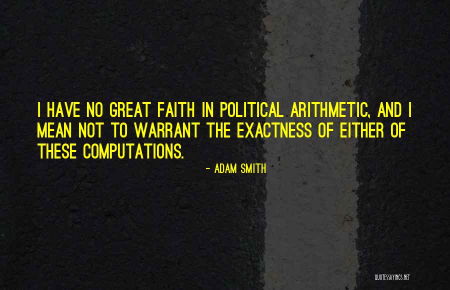 Astranger Quotes By Adam Smith Astranger Quotes By Adam Smith