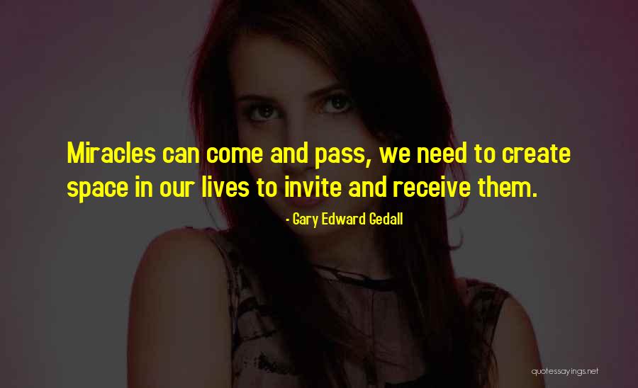 Astravelpro Quotes By Gary Edward Gedall Astravelpro Quotes By Gary Edward Gedall