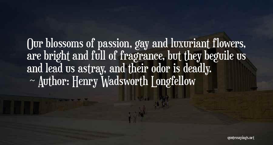 Astray Quotes By Henry Wadsworth Longfellow