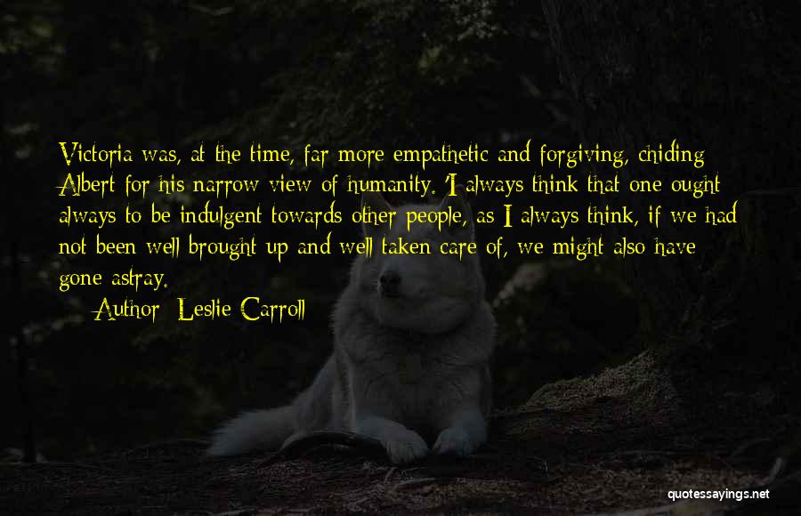 Astray Quotes By Leslie Carroll