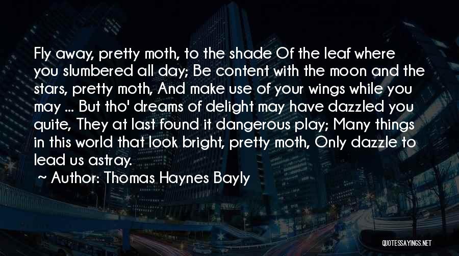 Astray Quotes By Thomas Haynes Bayly