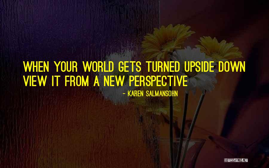 Astrea Quotes By Karen Salmansohn Astrea Quotes By Karen Salmansohn