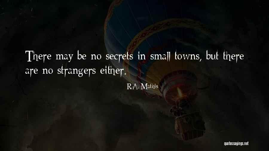 Astrella Ink Quotes By R.A. Mathis Astrella Ink Quotes By R.A. Mathis
