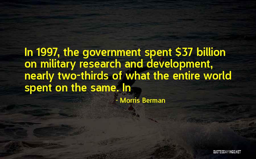 Astrelle Shoes Quotes By Morris Berman Astrelle Shoes Quotes By Morris Berman