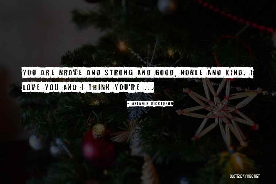 Astres Noirs Quotes By Melanie Dickerson Astres Noirs Quotes By Melanie Dickerson