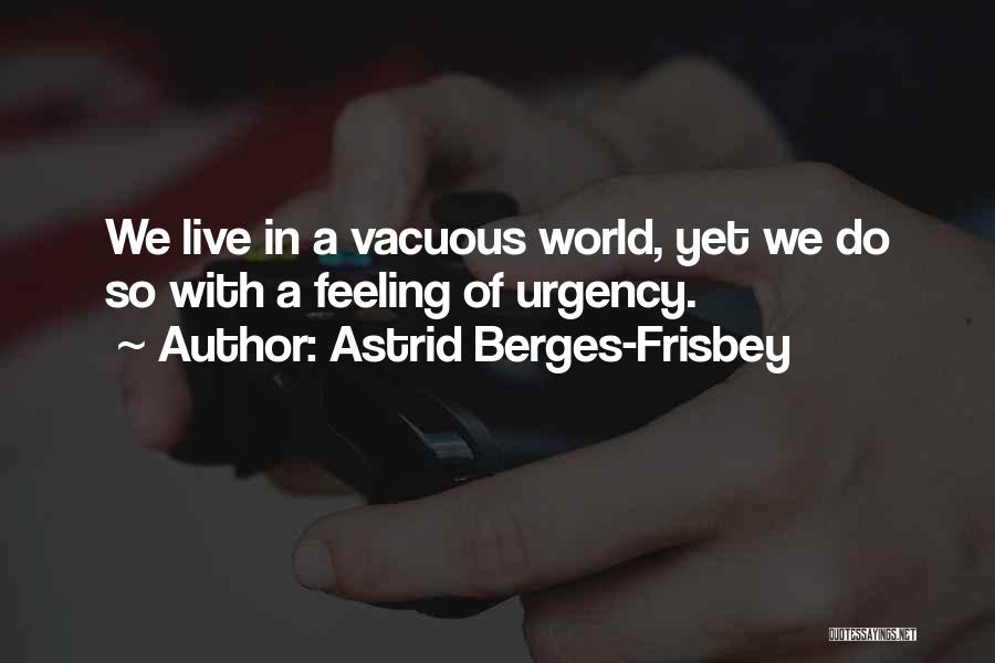 Astrid Berges-Frisbey Quotes 1393252