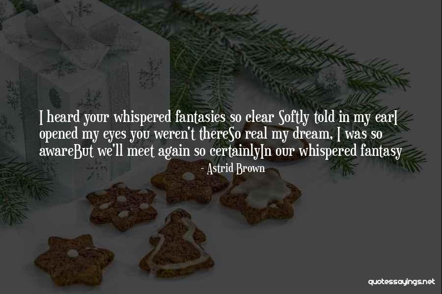 Astrid Brown Quotes 135733 Astrid Brown Quotes 135733