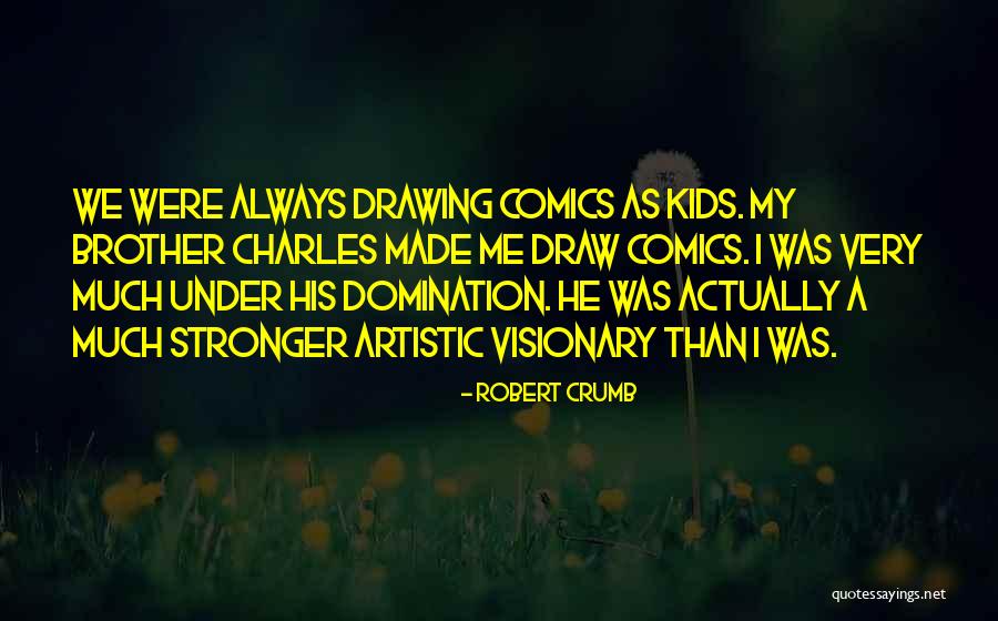 Astrid Crazy Rich Asians Quotes By Robert Crumb Astrid Crazy Rich Asians Quotes By Robert Crumb