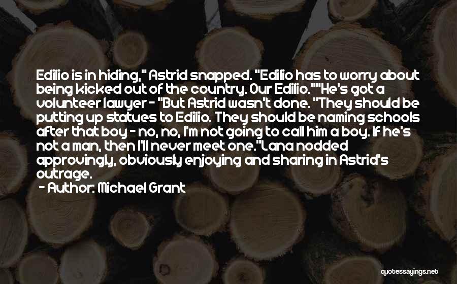 Astrid Ellison Quotes By Michael Grant